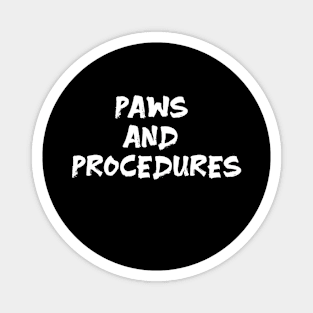 Paws and Procedures funny cat surgeon Magnet